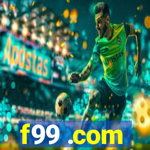 f99 .com
